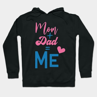 Mom DaD Me Hoodie